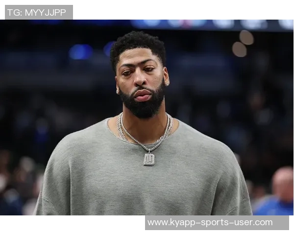 独行侠仍将关注浓眉交易动态合同剩余三年价值17357亿